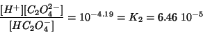 \begin{displaymath}
\frac{[H^+][C_2O_4^{2-}]}{[HC_2O_4^-]}=10^{-4.19}=K_2=6.46 10^{-5}
\end{displaymath}